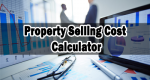 Property Selling Cost Calculator